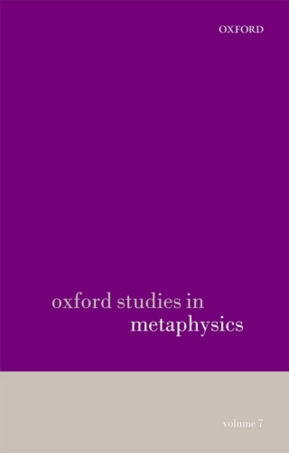 表紙画像: Oxford Studies in Metaphysics volume 7 1st edition 9780199659074