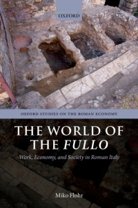 Cover image: The World of the Fullo 9780199659357