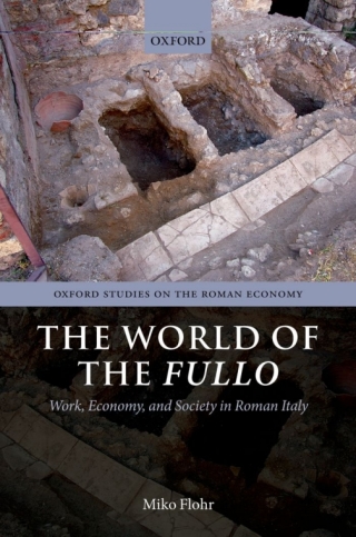 Cover image: The World of the Fullo 9780191750618