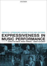 Cover image: Expressiveness in music performance 1st edition 9780199659647