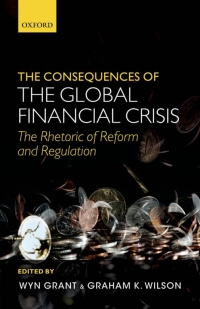 Imagen de portada: The Consequences of the Global Financial Crisis 9780199641987