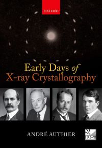 Cover image: Early Days of X-ray Crystallography 9780198754053