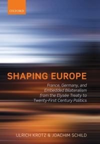 Imagen de portada: Shaping Europe 9780199660087