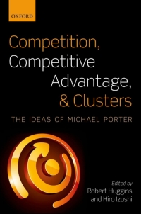 Cover image: Competition, Competitive Advantage, and Clusters 1st edition 9780199660421