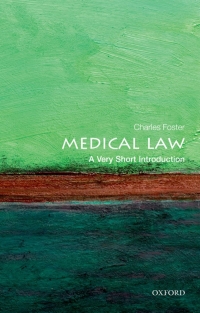Cover image: Medical Law: A Very Short Introduction 9780199660445