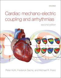 Cover image: Cardiac Mechano-Electric Coupling and Arrhythmias 2nd edition 9780199570164