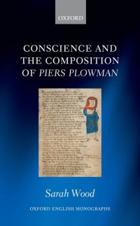 表紙画像: Conscience and the Composition of Piers Plowman 9780199653768