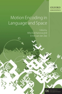 Cover image: Motion Encoding in Language and Space 1st edition 9780199661213