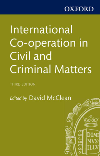 Imagen de portada: International Co-operation in Civil and Criminal Matters 3rd edition 9780191637209