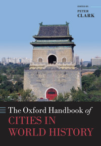 Imagen de portada: The Oxford Handbook of Cities in World History 1st edition 9780199589531