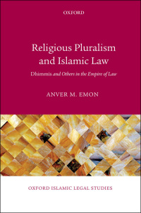 Cover image: Religious Pluralism and Islamic Law 9780199661633