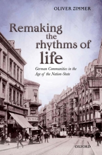 Cover image: Remaking the Rhythms of Life 9780198766797