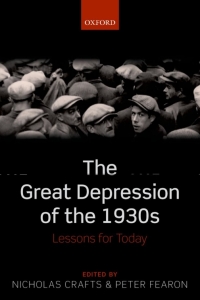 Cover image: The Great Depression of the 1930s 1st edition 9780198782780