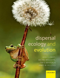 Imagen de portada: Dispersal Ecology and Evolution 1st edition 9780199608904