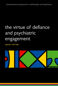 Imagen de portada: The Virtue of Defiance and Psychiatric Engagement 9780199663866