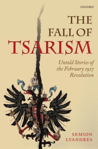 Cover image: The Fall of Tsarism 9780198713487