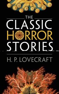 Omslagafbeelding: The Classic Horror Stories 9780199639571