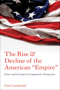 Imagen de portada: The Rise and Decline of the American "Empire" 9780199646104