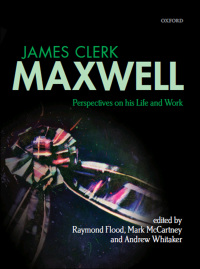 Cover image: James Clerk Maxwell 1st edition 9780199664375