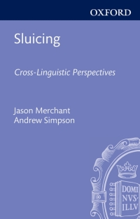 Imagen de portada: Sluicing: Cross-Linguistic Perspectives 1st edition 9780199645770
