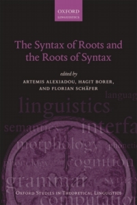Titelbild: The Syntax of Roots and the Roots of Syntax 1st edition 9780199665273