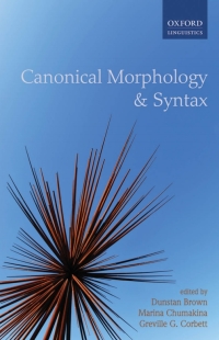 Omslagafbeelding: Canonical Morphology and Syntax 1st edition 9780199604326