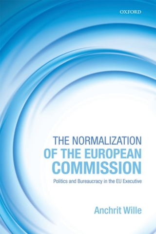Cover image: The Normalization of the European Commission 9780199665693