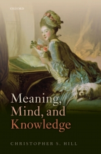 Omslagafbeelding: Meaning, Mind, and Knowledge 9780199665822