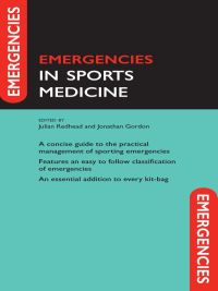 صورة الغلاف: Emergencies in Sports Medicine 1st edition 9780199602674