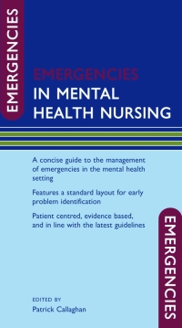 Cover image: Emergencies in Mental Health Nursing 1st edition 9780191645181