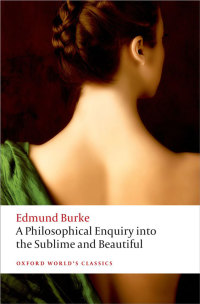 Cover image: A Philosophical Enquiry into the Origin of our Ideas of the Sublime and the Beautiful 2nd edition 9780199668717