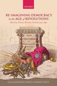 Omslagafbeelding: Re-imagining Democracy in the Age of Revolutions 1st edition 9780199669158