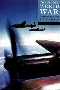Imagen de portada: The Second World War: A Short History 9780192802071