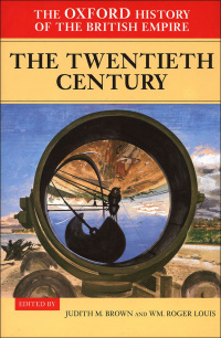 Cover image: The Oxford History of the British Empire: Volume IV: The Twentieth Century 1st edition 9780199246793