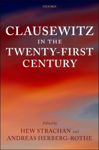 Cover image: Clausewitz in the Twenty-First Century 1st edition 9780199232024