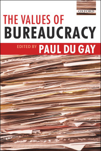 Cover image: The Values of Bureaucracy 1st edition 9780199275465