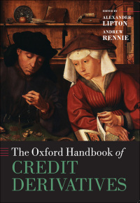 Cover image: The Oxford Handbook of Credit Derivatives 1st edition 9780199546787