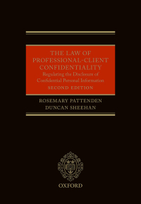 Cover image: The Law of Professional-Client Confidentiality 2e 2nd edition 9780199669516