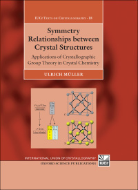Cover image: Symmetry Relationships between Crystal Structures 9780198807209