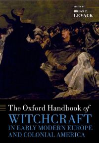 Imagen de portada: The Oxford Handbook of Witchcraft in Early Modern Europe and Colonial America 1st edition 9780198723639