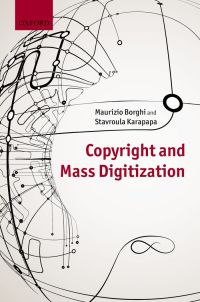 Immagine di copertina: Copyright and Mass Digitization 9780199664559