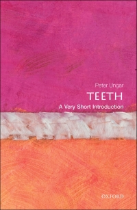 Cover image: Teeth: A Very Short Introduction 9780199670598