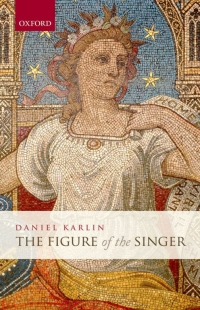 Titelbild: The Figure of the Singer 9780199213986