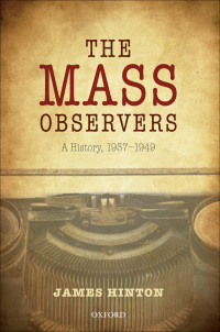 Cover image: The Mass Observers 9780199671045