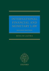 صورة الغلاف: International Financial and Monetary Law 2nd edition 9780191650703
