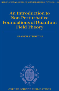 Imagen de portada: An Introduction to Non-Perturbative Foundations of Quantum Field Theory 9780199671571