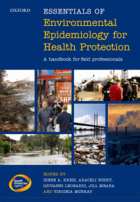 Cover image: Essentials of Environmental Epidemiology for Health Protection 1st edition 9780199663415