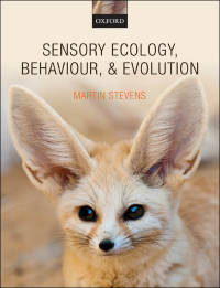 Cover image: Sensory Ecology, Behaviour, and Evolution 9780199601783
