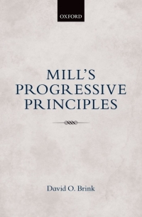 Omslagafbeelding: Mill's Progressive Principles 9780199672141