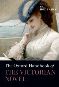 Cover image: The Oxford Handbook of the Victorian Novel 1st edition 9780199533145